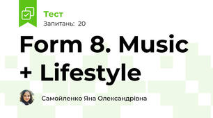 Form 8. Music + Lifestyle