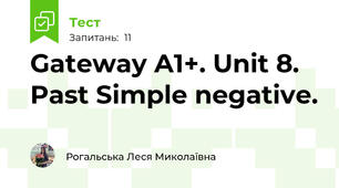 Gateway A1+. Unit 8. Past Simple negative.