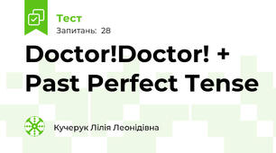Doctor!Doctor! + Past Perfect Tense 