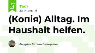 (Копія) Alltag. Im Haushalt helfen.