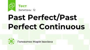 Past Perfect/Past Perfect Continuous