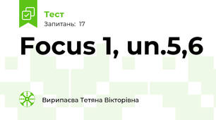 Focus 1, un.5,6