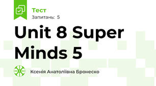 Unit 8 Super Minds 5