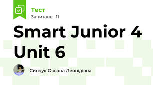  Smart Junior 4 Unit 6