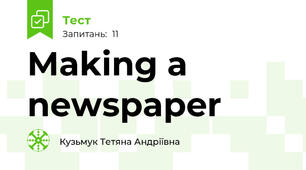  Making a newspaper