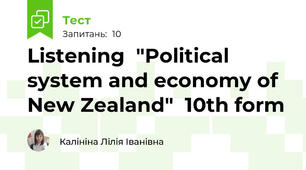 Listening  "Political system and economy of New Zealand"  10th form