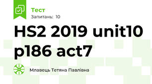 HS2 2019 unit10 p186 act7