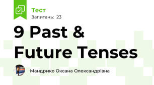 9 Past & Future Tenses