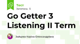 Go Getter 3 Listening II Term