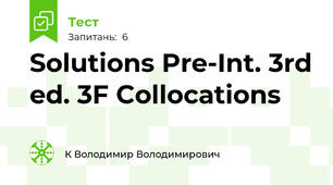 Solutions Pre-Int. 3rd ed. 3F Collocations