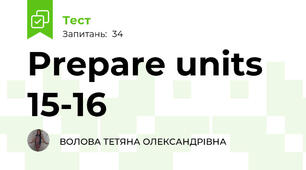 Prepare units 15-16