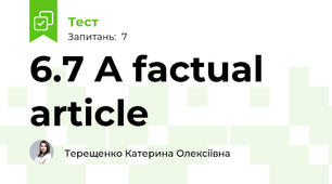 6.7 A factual article