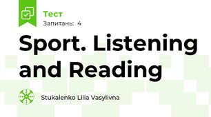 Sport. Listening and Reading