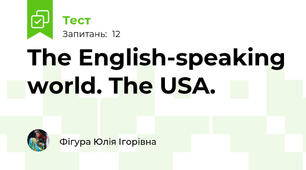 The English-speaking world. The USA. 