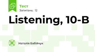 Listening, 10-B