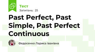 Past Perfect, Past Simple, Past Perfect Continuous