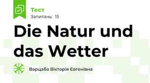 Die Natur und das Wetter
