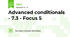 Advanced conditionals - 7.3 - Focus 5