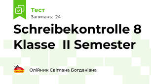 Schreibekontrolle 8 Klasse  II Semester 