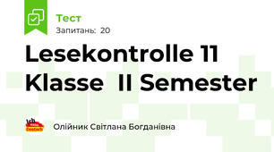 Lesekontrolle 11 Klasse  II Semester