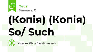 (Копія) (Копія) So/ Such