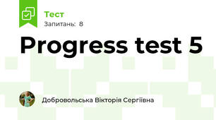 Progress test 5