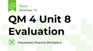 QM 4 Unit 8 Evaluation
