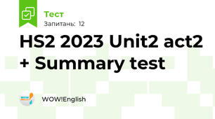 HS2 2023 Unit2 act2 + Summary test 