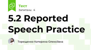 5.2 Reported Speech Practice