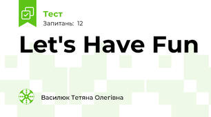 Let's Have Fun