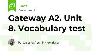 Gateway A2. Unit 8. Vocabulary test