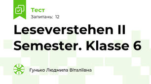 Leseverstehen II Semester. Klasse 6
