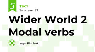 Wider World 2 Modal verbs