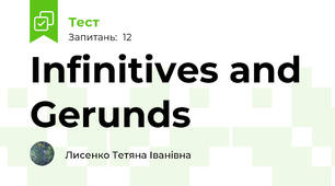 Infinitives and Gerunds
