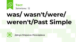 was/ wasn't/were/ weren't/Past Simple