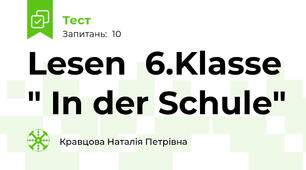 Lesen  6.Klasse " In der Schule"