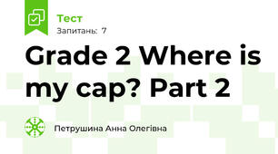 Grade 2 Where is my cap? Part 2