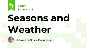 Seasons and Weather