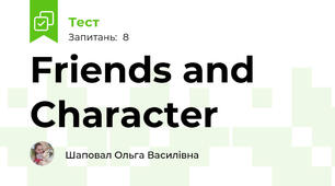 Friends and Character