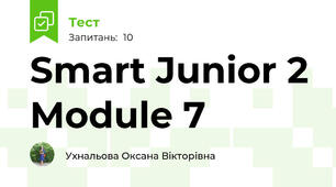 Smart Junior 2 Module 7