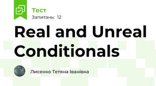 Real and Unreal Conditionals 
