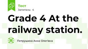 Grade 4 At the railway station.