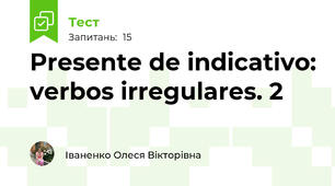 Presente de indicativo: verbos irregulares. 2