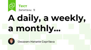 A daily, a weekly, a monthly...