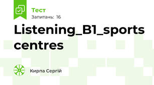 Listening_B1_sports centres