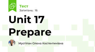 Unit 17 Prepare