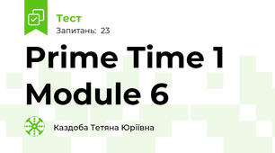  Prime Time 1 Module 6