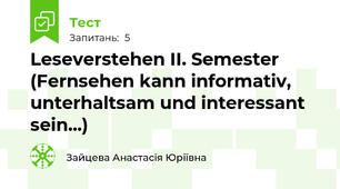 Leseverstehen II. Semester (Fernsehen kann informativ, unterhaltsam und interessant sein...)