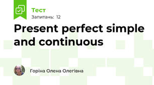 Present perfect simple and continuous 
