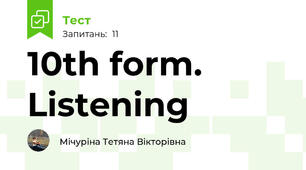  10th form. Listening